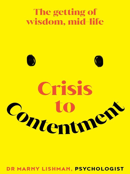Title details for Crisis to Contentment by Marny Lishman - Available